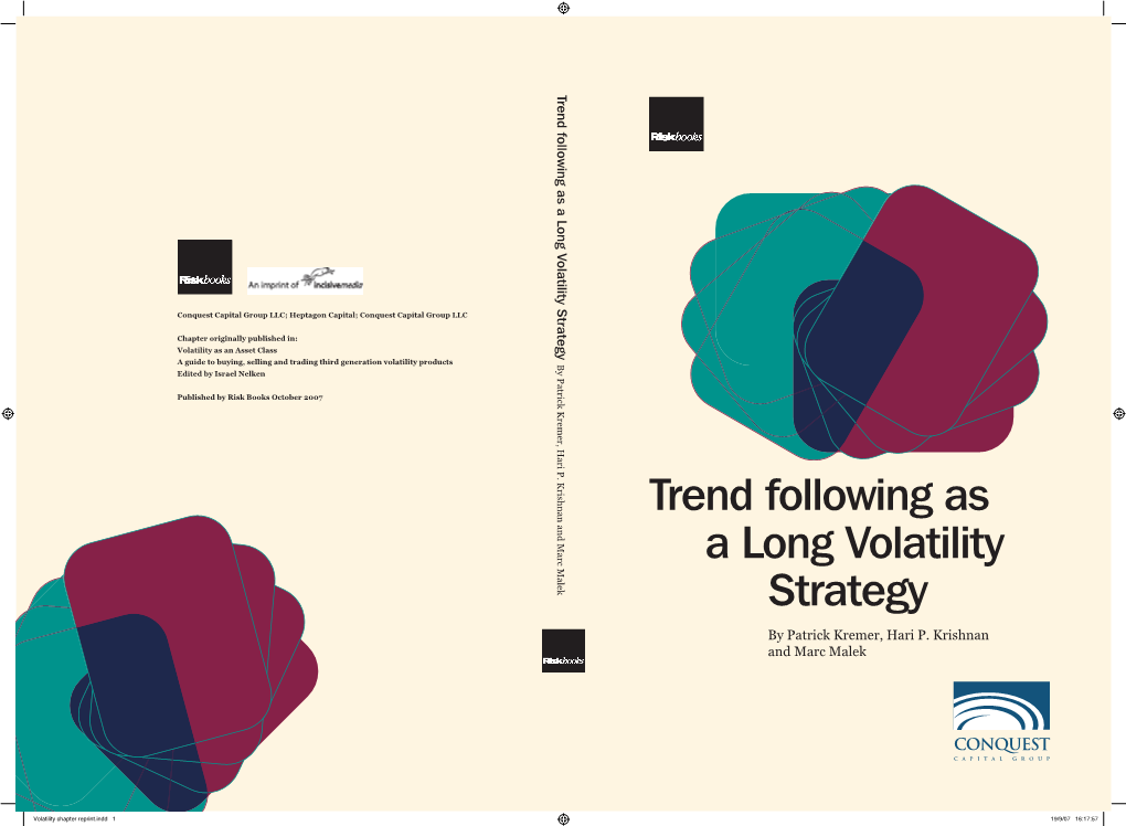 A Long Volatility Trend Following As Strategy