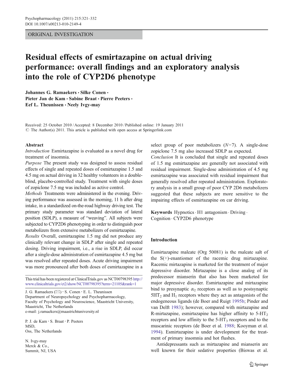 Residual Effects of Esmirtazapine on Actual Driving Performance: Overall Findings and an Exploratory Analysis Into the Role of CYP2D6 Phenotype