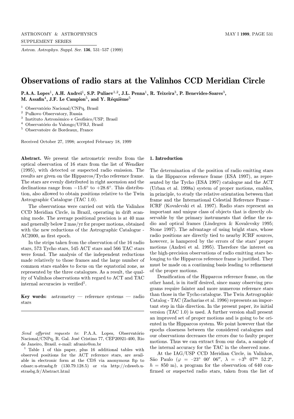 Observations of Radio Stars at the Valinhos CCD Meridian Circle