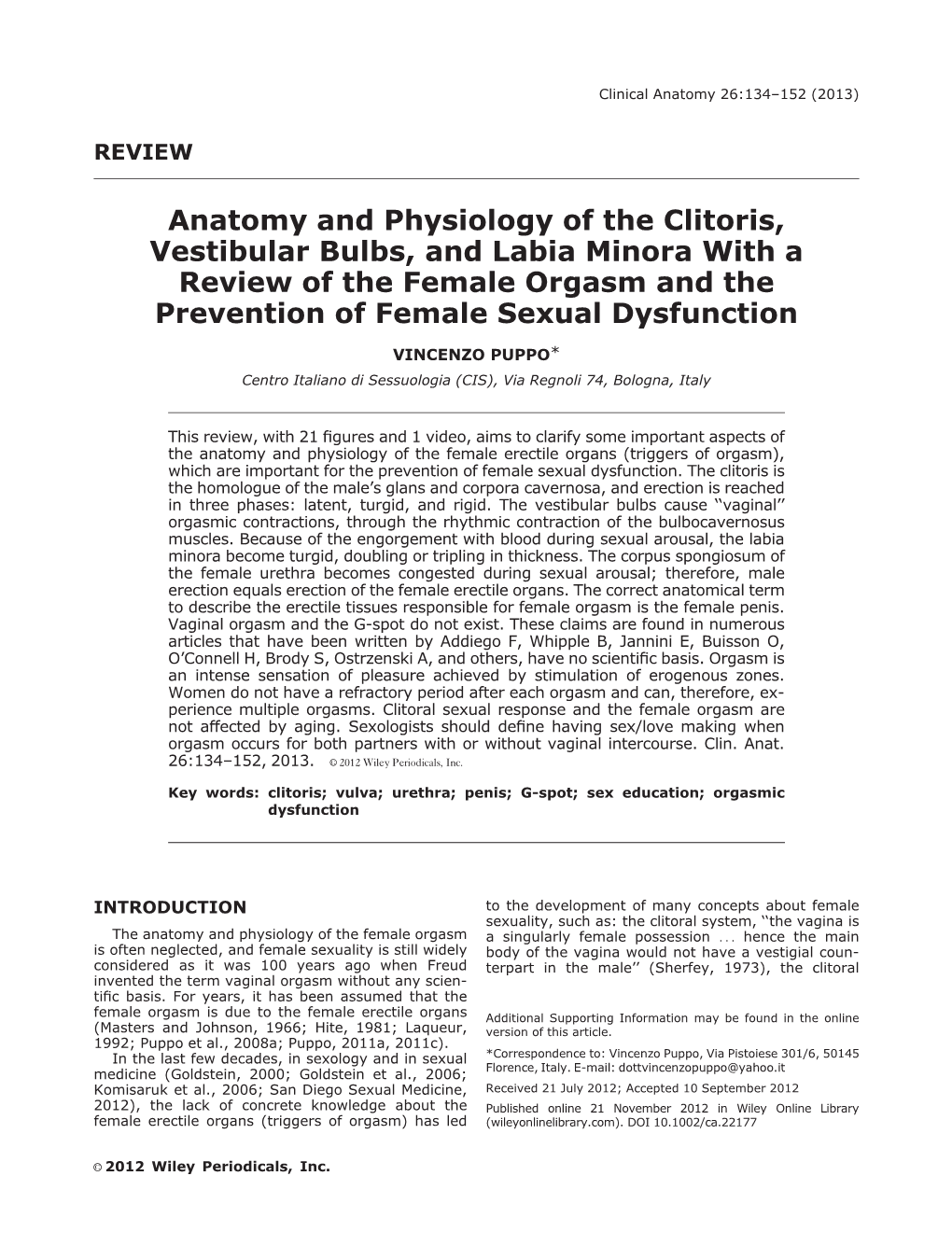 Anatomy and Physiology of the Clitoris, Vestibular Bulbs, and Labia Minora with a Review of the Female Orgasm and the Prevention of Female Sexual Dysfunction