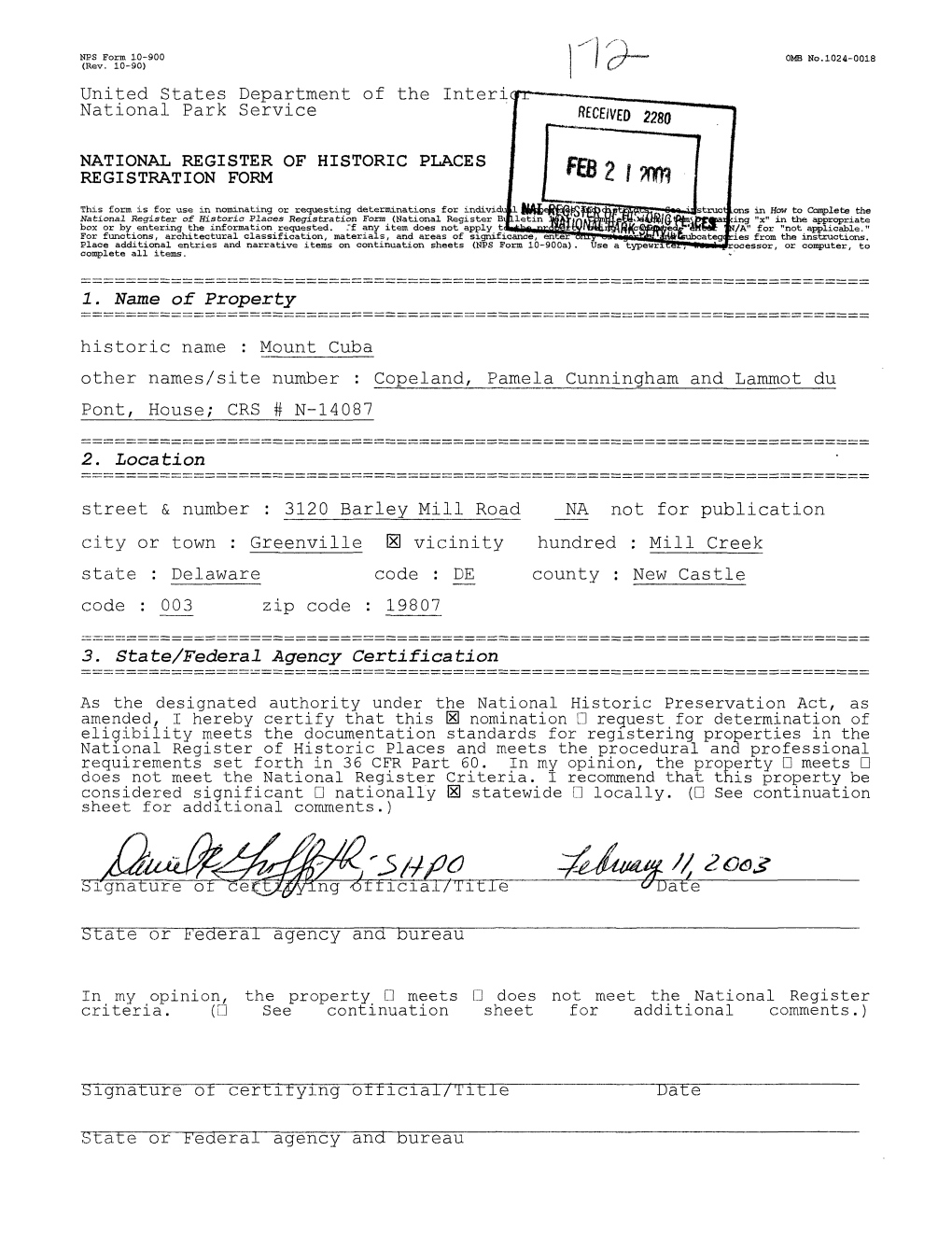 Mount Cuba Other Names/Site Number : Copeland, Pamela Cunningham and Lammot Du Pont, House; CRS # N-14087