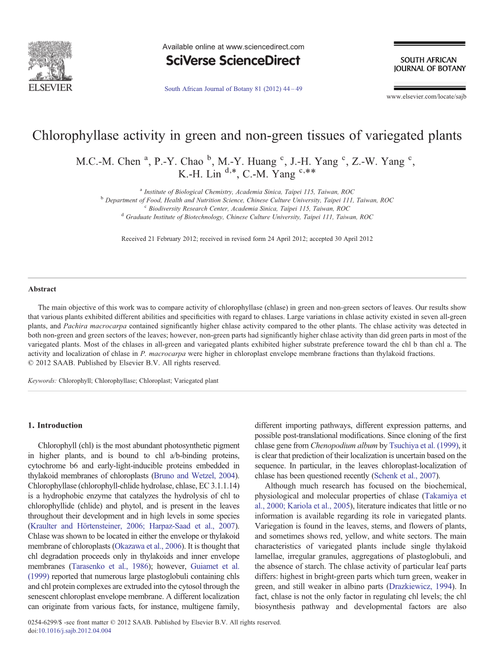 Chlorophyllase Activity in Green and Non-Green Tissues of Variegated Plants