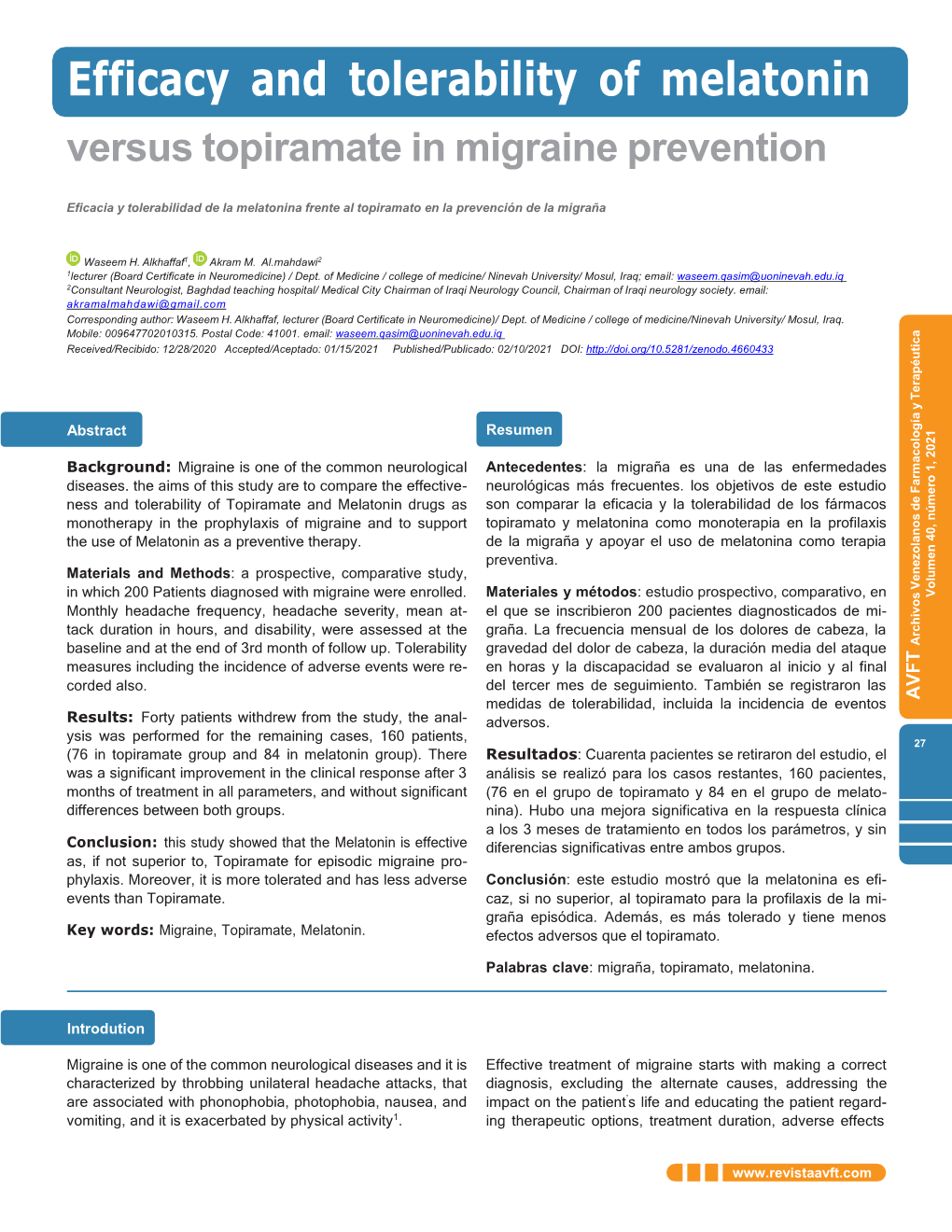 Efficacy and Tolerability of Melatonin Versus Topiramate in Migraine Prevention