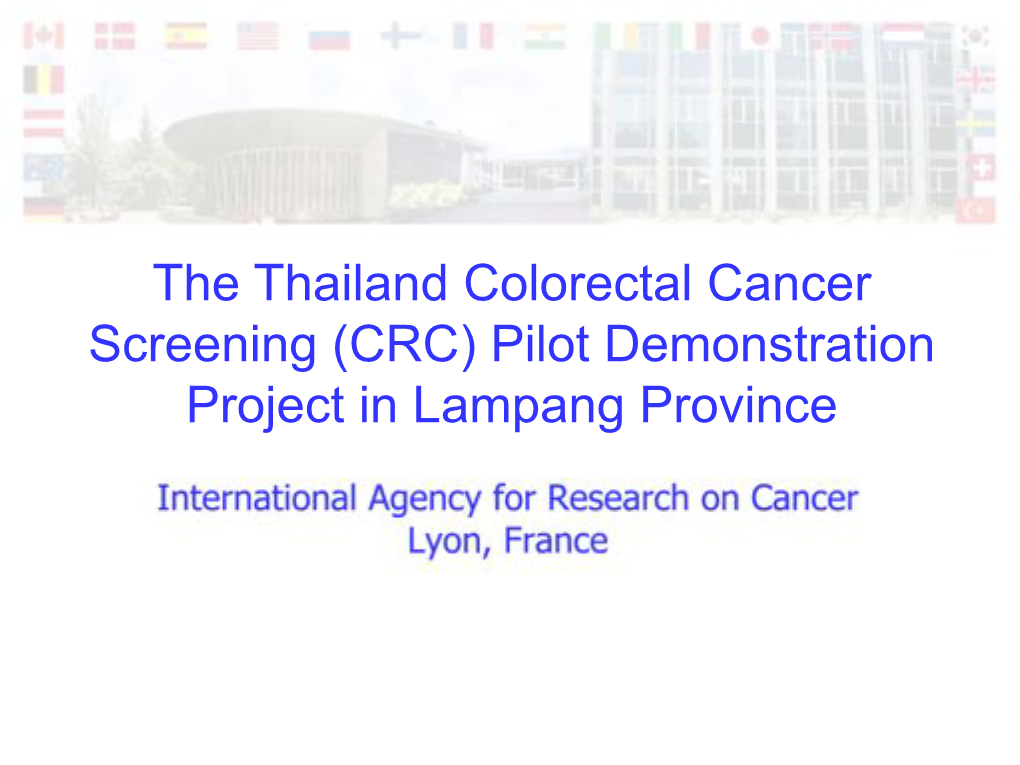 The Thailand Colorectal Cancer Screening