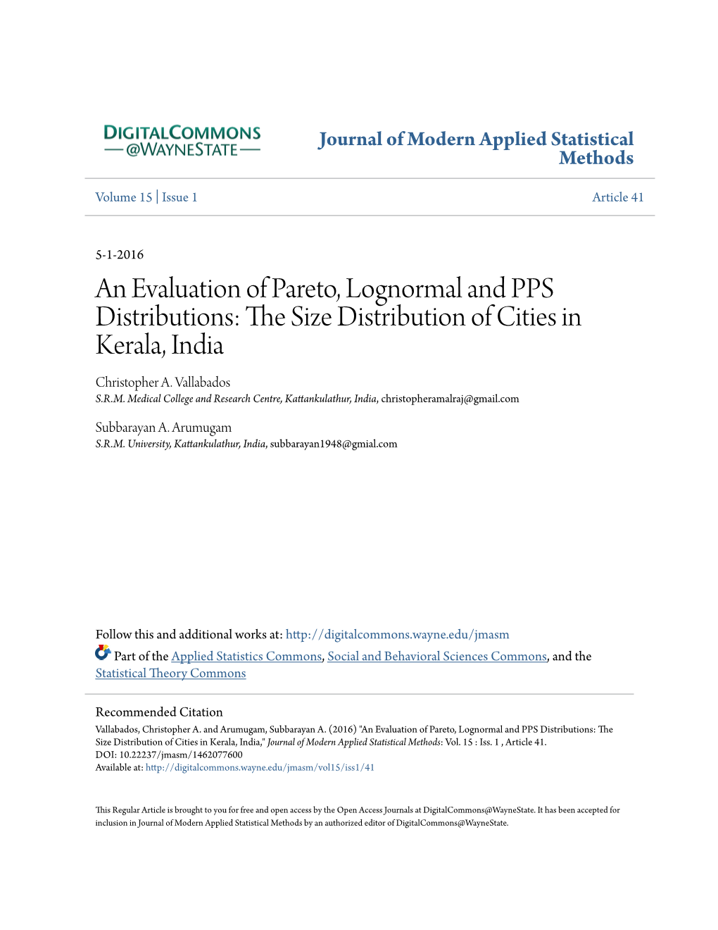 An Evaluation of Pareto, Lognormal and PPS Distributions: the Size Distribution of Cities in Kerala, India,