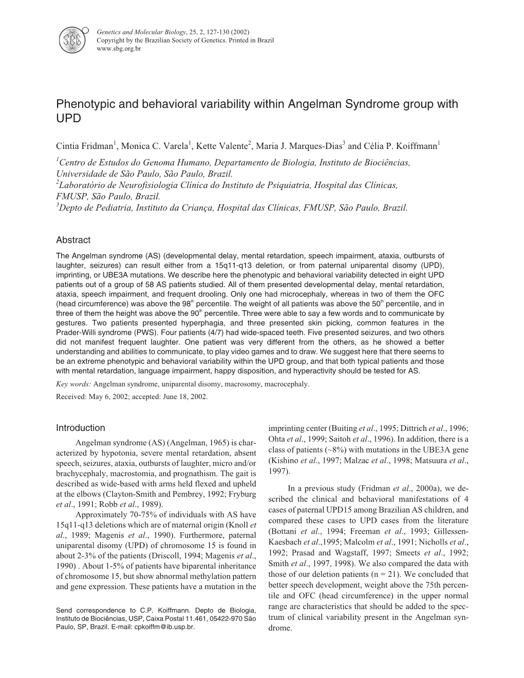 Henotypic and Behavioral Variability Within Angelman Syndrome Group with UPD