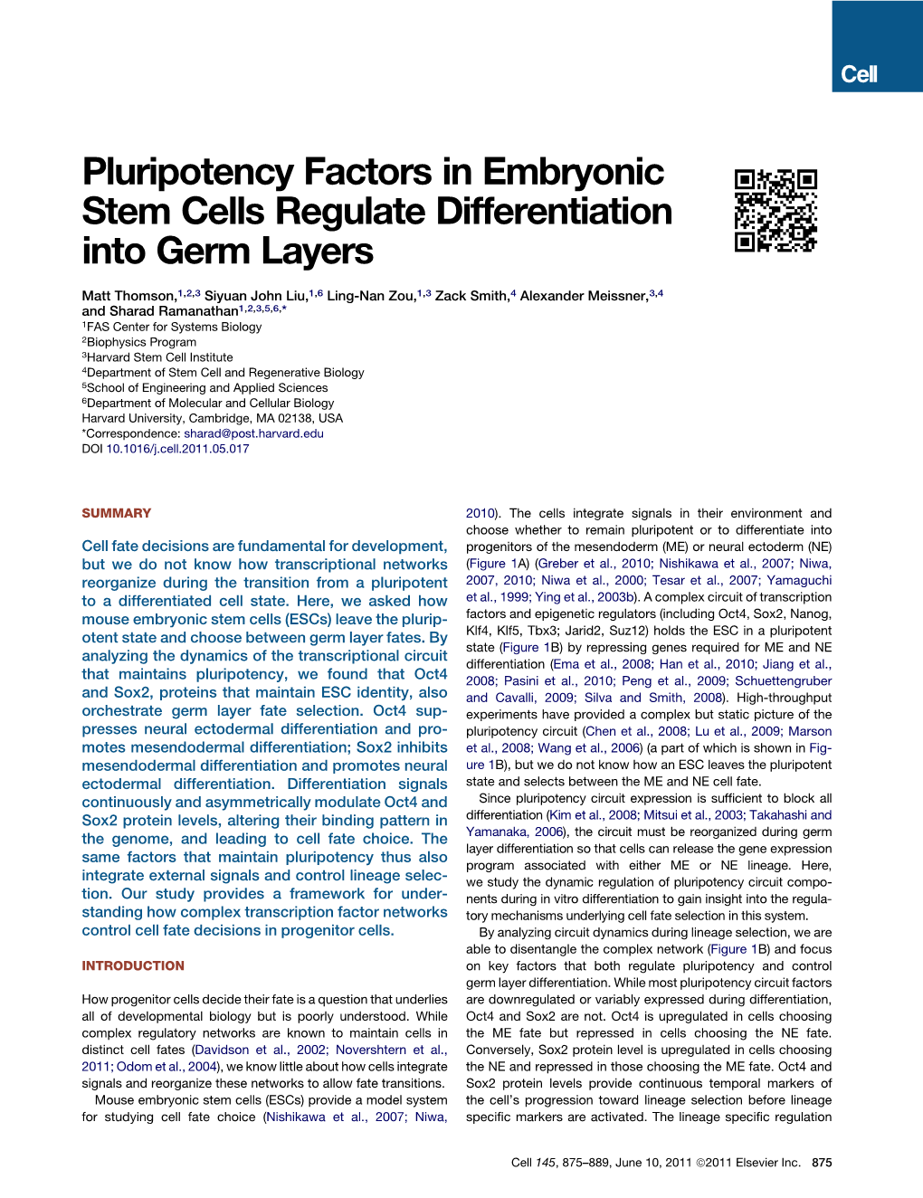 Pluripotency Factors in Embryonic Stem Cells Regulate Differentiation Into Germ Layers