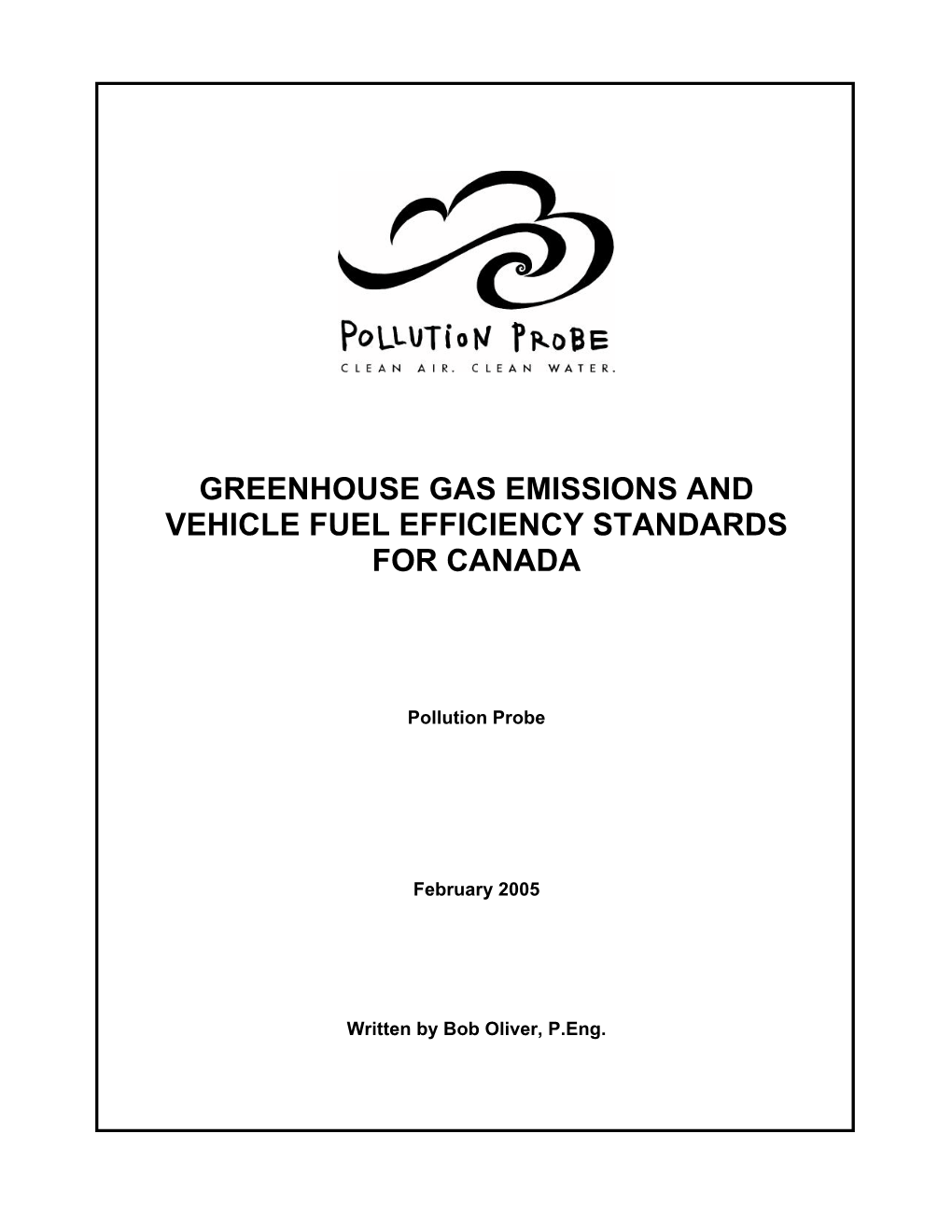 Greenhouse Gas Emissions and Vehicle Fuel Efficiency Standards for Canada