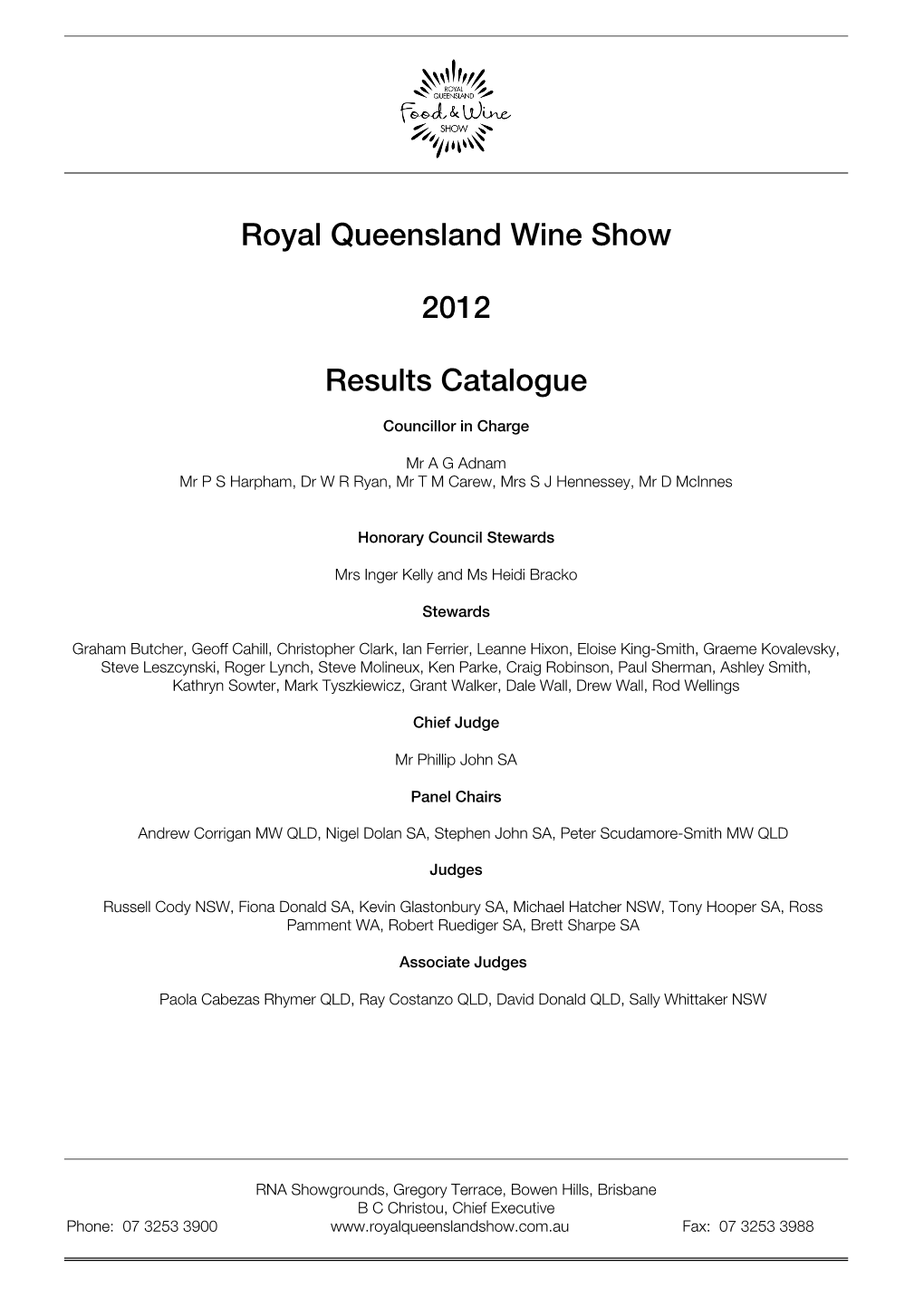 Royal Queensland Wine Show 2012 Results Catalogue