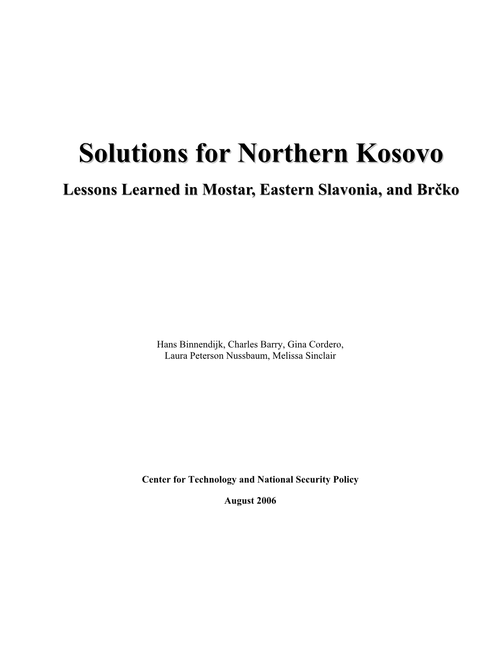 Solutions for Northern Kosovo