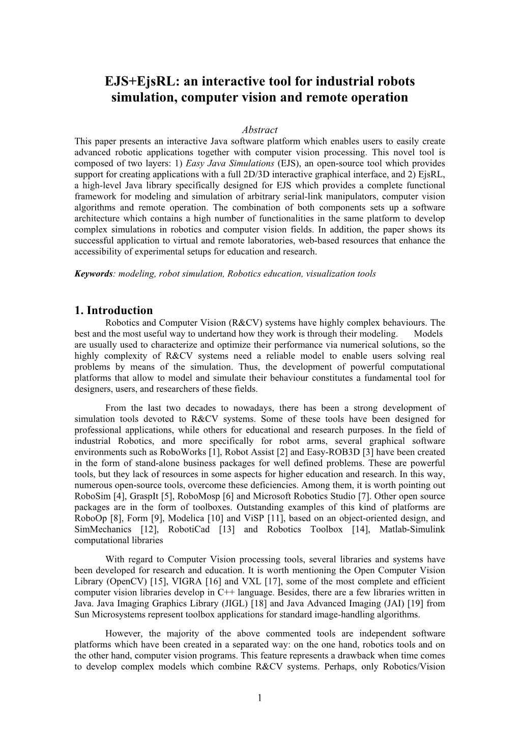 EJS+Ejsrl: an Interactive Tool for Industrial Robots Simulation, Computer Vision and Remote Operation