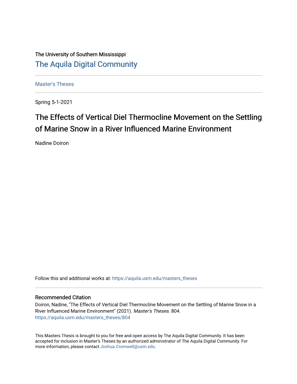 The Effects of Vertical Diel Thermocline Movement on the Settling of Marine Snow in a River Influenced Marine Environment