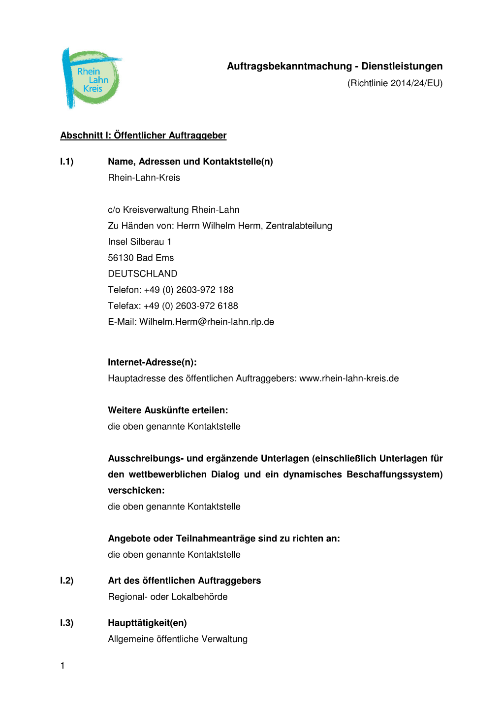 Auftragsbekanntmachung - Dienstleistungen (Richtlinie 2014/24/EU)