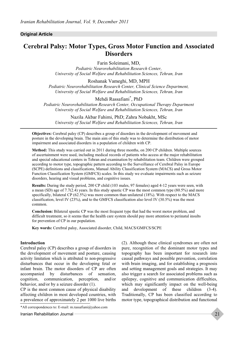 Cerebral Palsy: Motor Types, Gross Motor Function and Associated Disorders