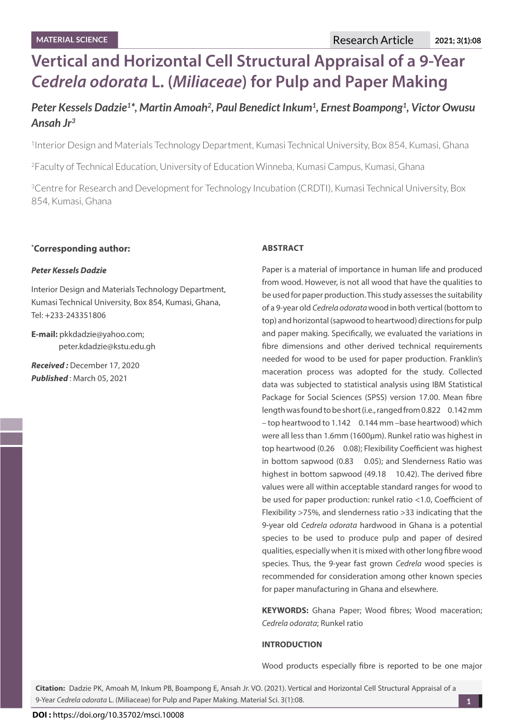 Vertical and Horizontal Cell Structural Appraisal of a 9-Year Cedrela Odorata L. (Miliaceae) for Pulp and Paper Making