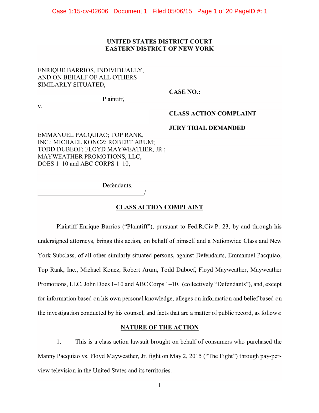 1 United States District Court Eastern District of New York Enrique Barrios, Individually, and on Behalf of All Others Similar