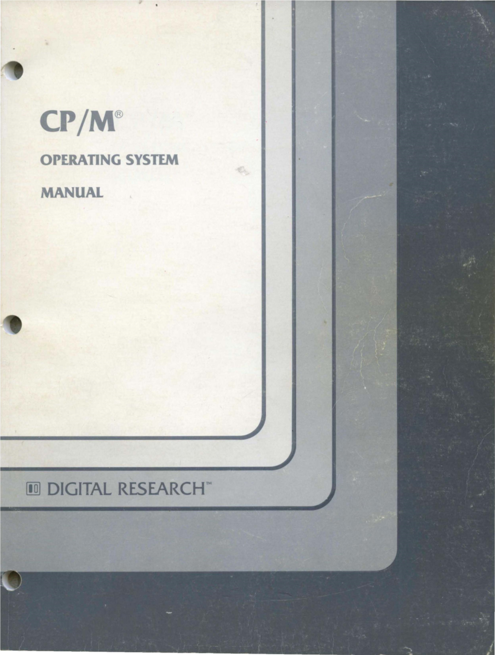 [!Ill DIGITAL RESEARCH™ CP/M® OPERATING SYSTEM