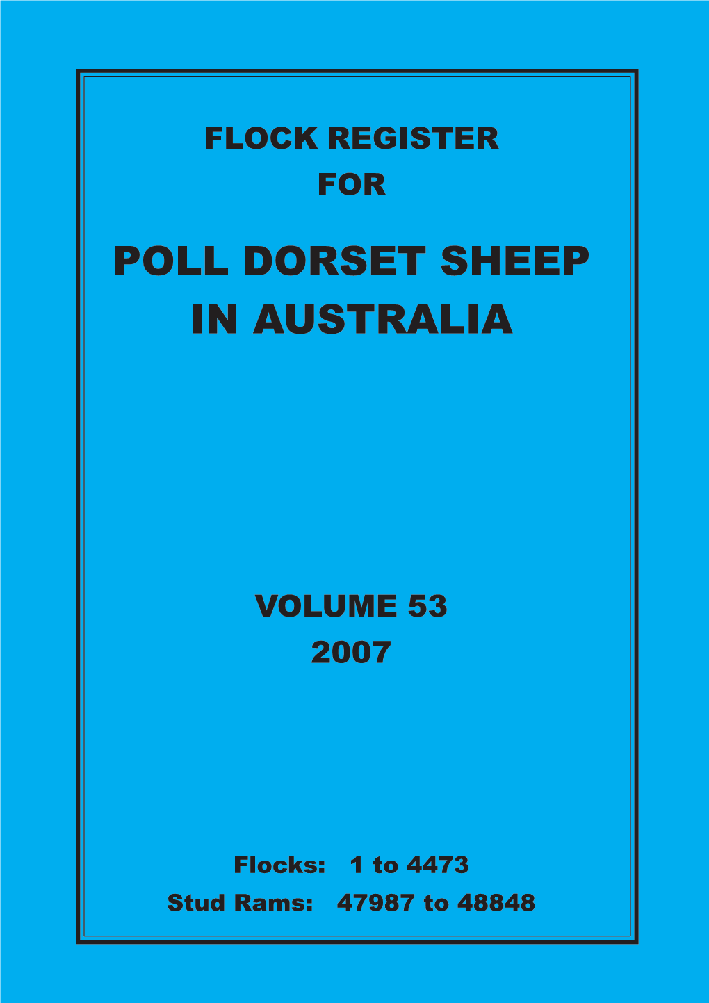2007 Flock Register Vol 53