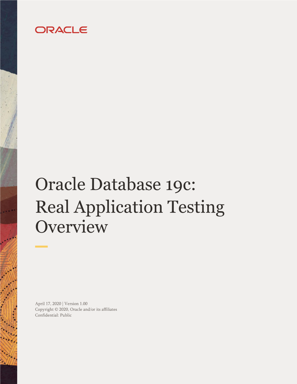 Oracle Database 19C: Real Application Testing Overview