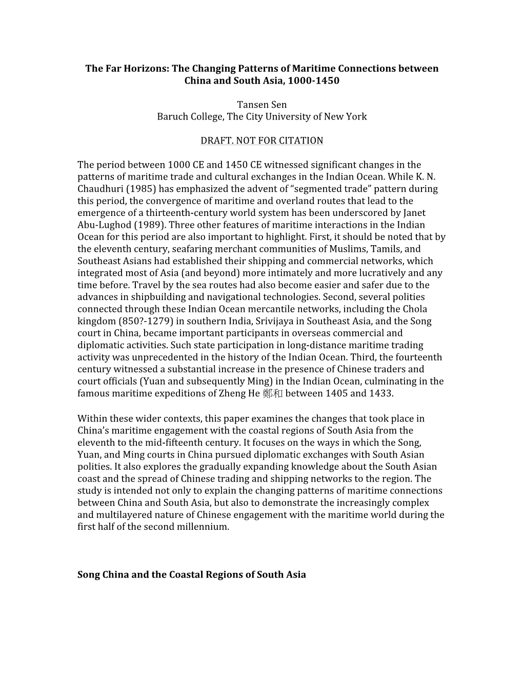 The Far Horizons: the Changing Patterns of Maritime Connections Between China and South Asia, 1000-1450