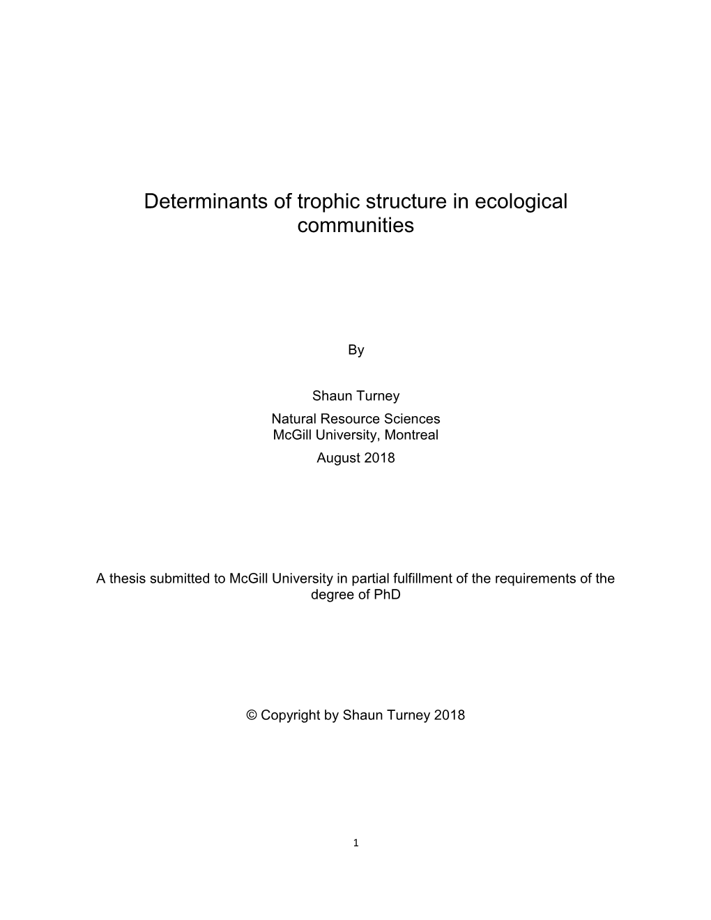 Determinants of Trophic Structure in Ecological Communities