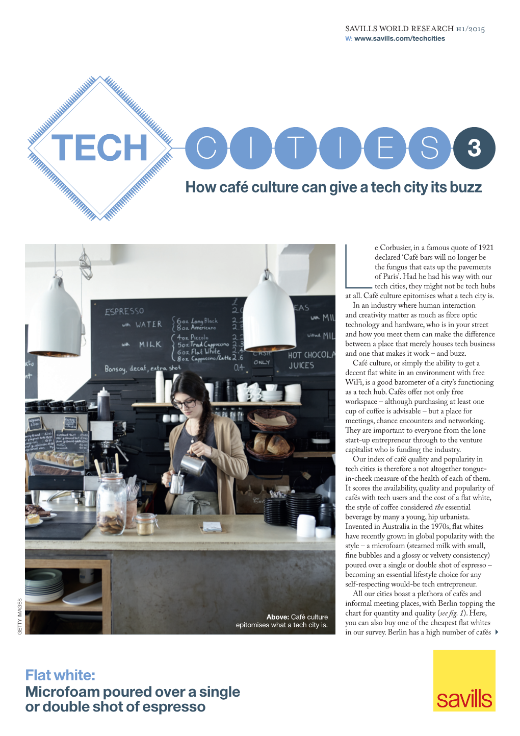 C I T I E S 3 How Café Culture Can Give a Tech City Its Buzz