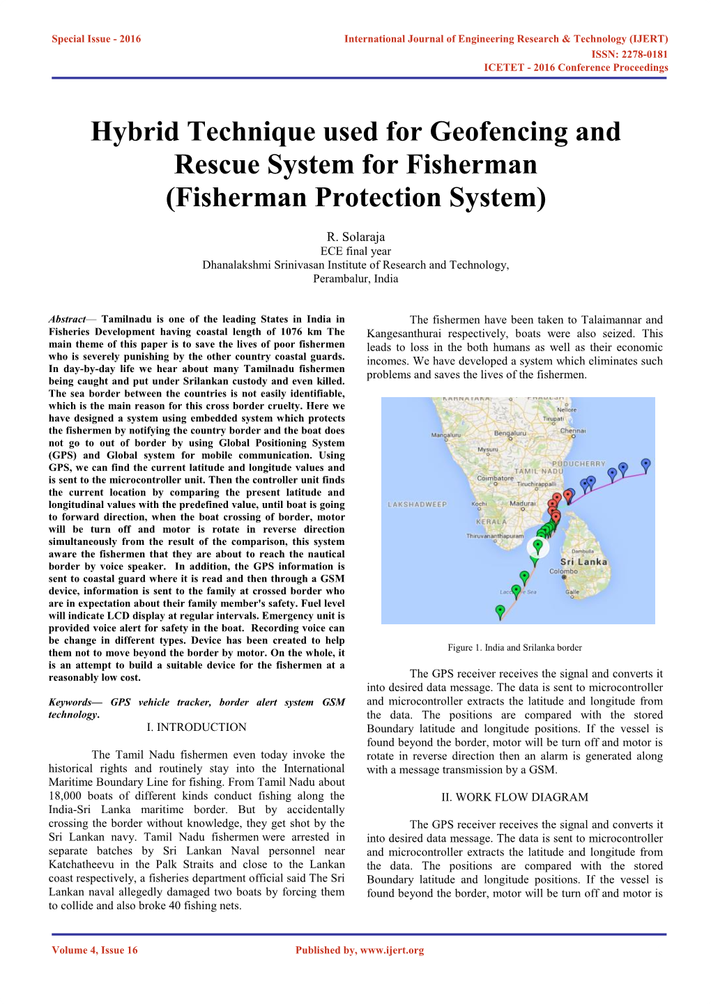 Hybrid Technique Used for Geofencing and Rescue System for Fisherman (Fisherman Protection System)