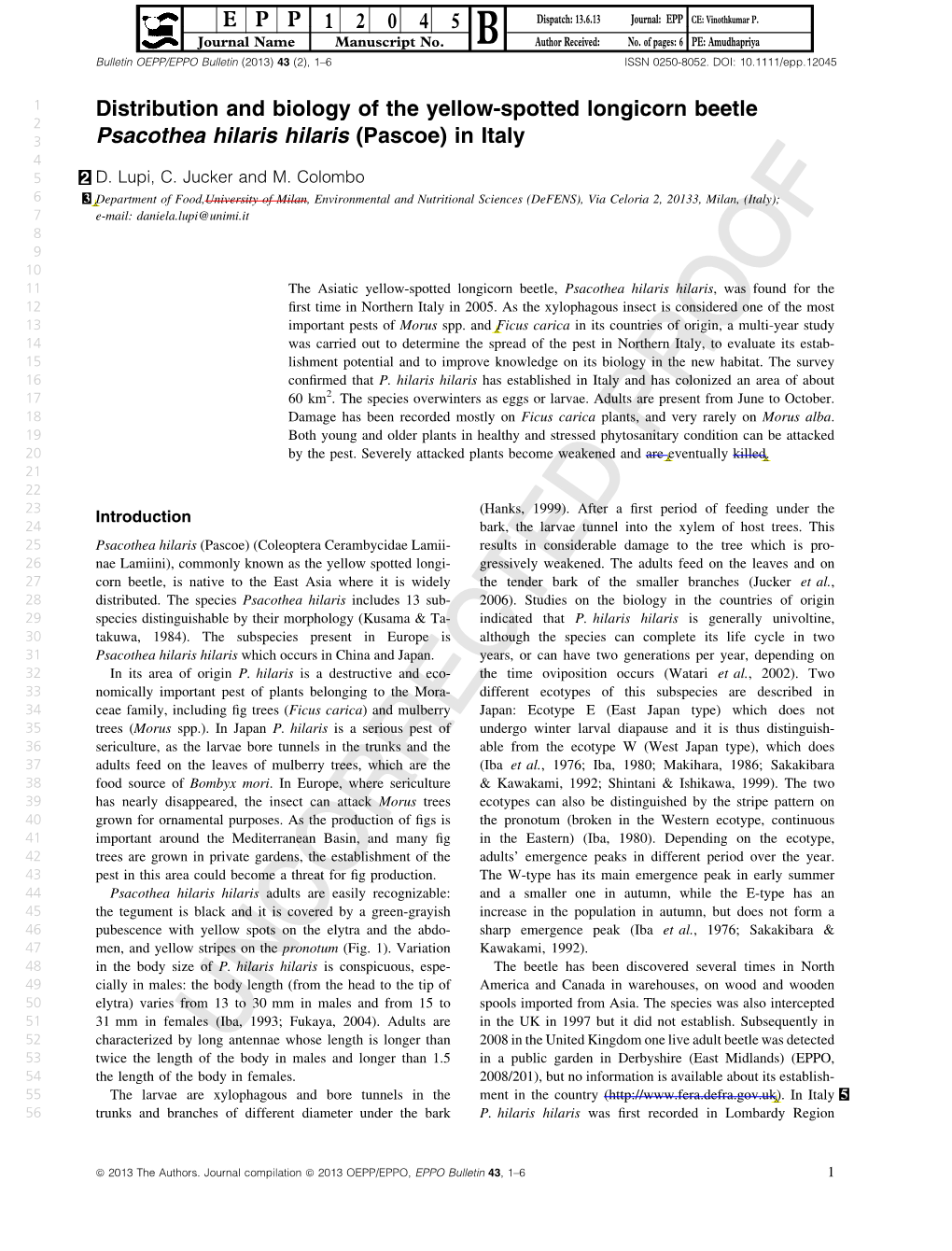 Distribution and Biology of the Yellow-Spotted Longicorn Beetle 2 3 Psacothea Hilaris Hilaris (Pascoe) in Italy 4 5 2 D