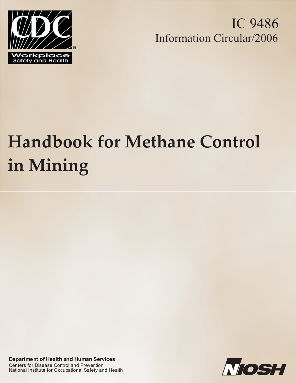 Handbook for Methane Control in Mining