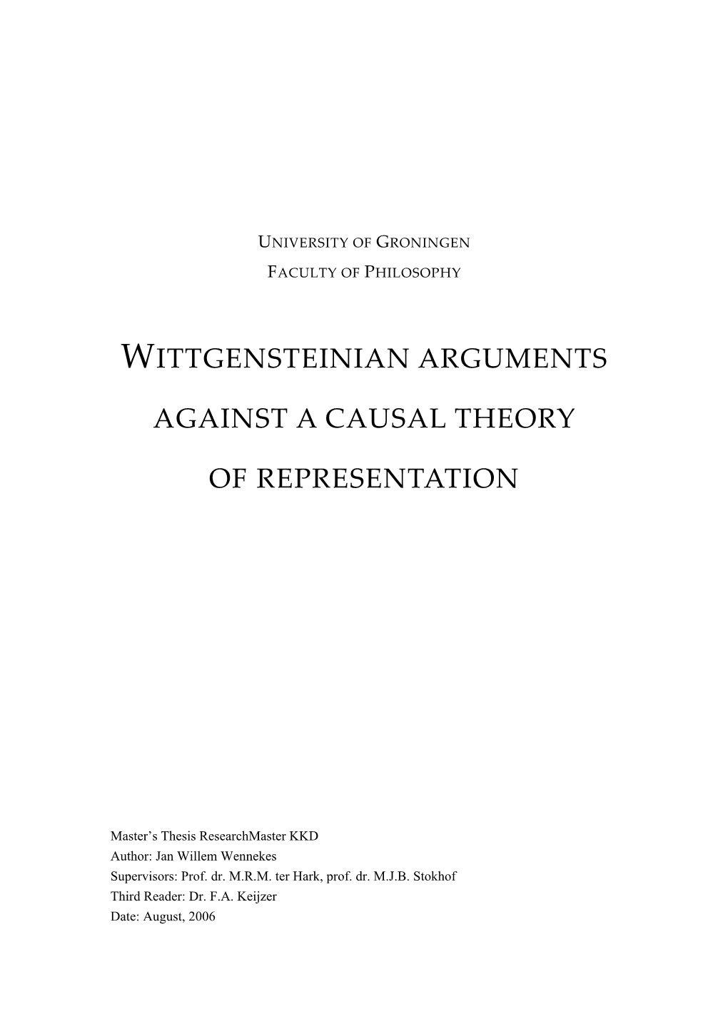 Wittgensteinian Arguments Against a Causal Theory Of