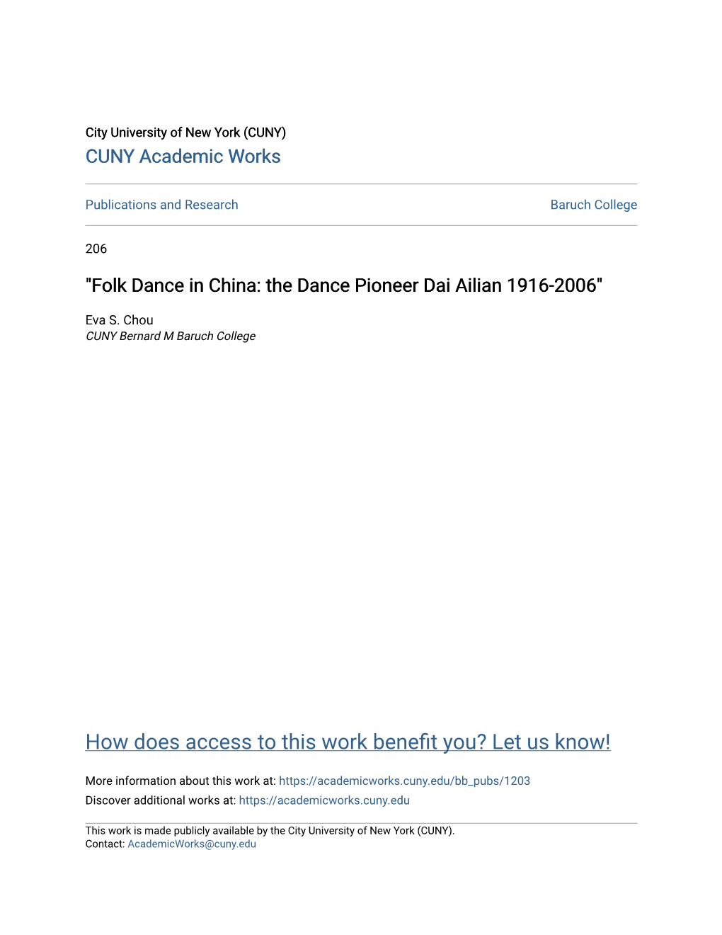 "Folk Dance in China: the Dance Pioneer Dai Ailian 1916-2006"