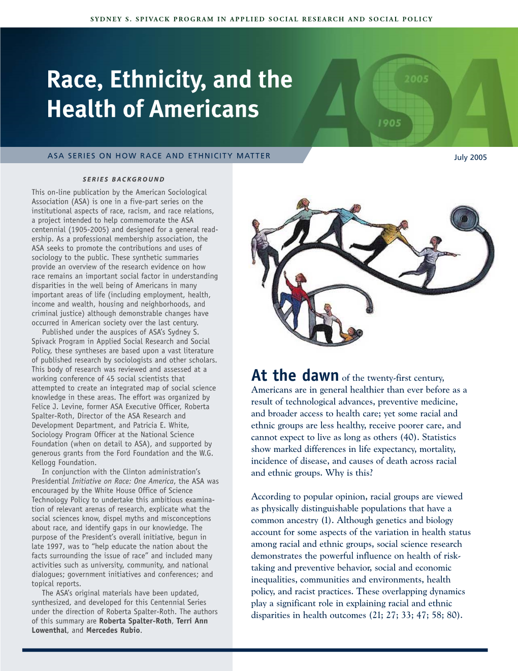 Race, Ethnicity, and the Health of Americans