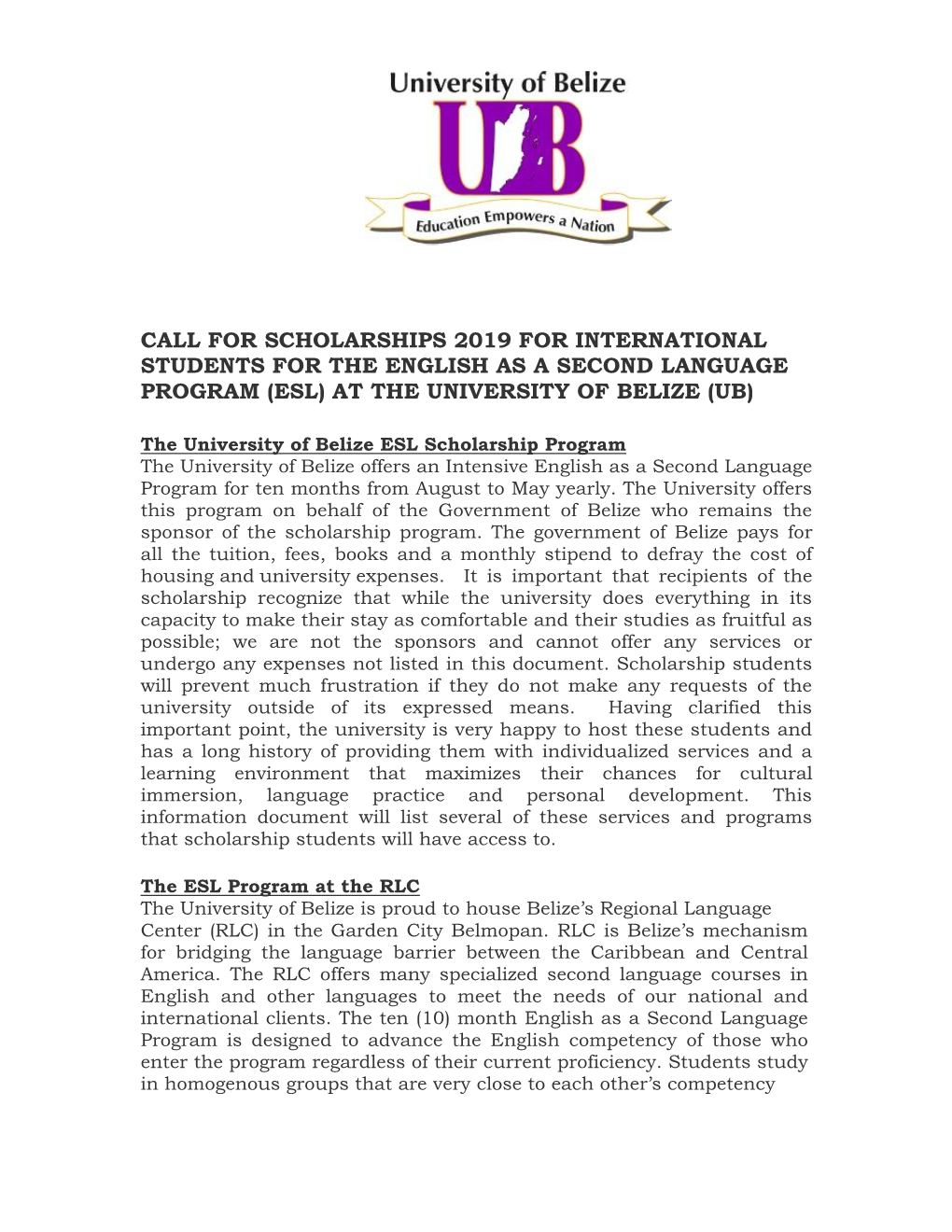 Call for Scholarships 2019 for International Students for the English As a Second Language Program (Esl) at the University of Belize (Ub)
