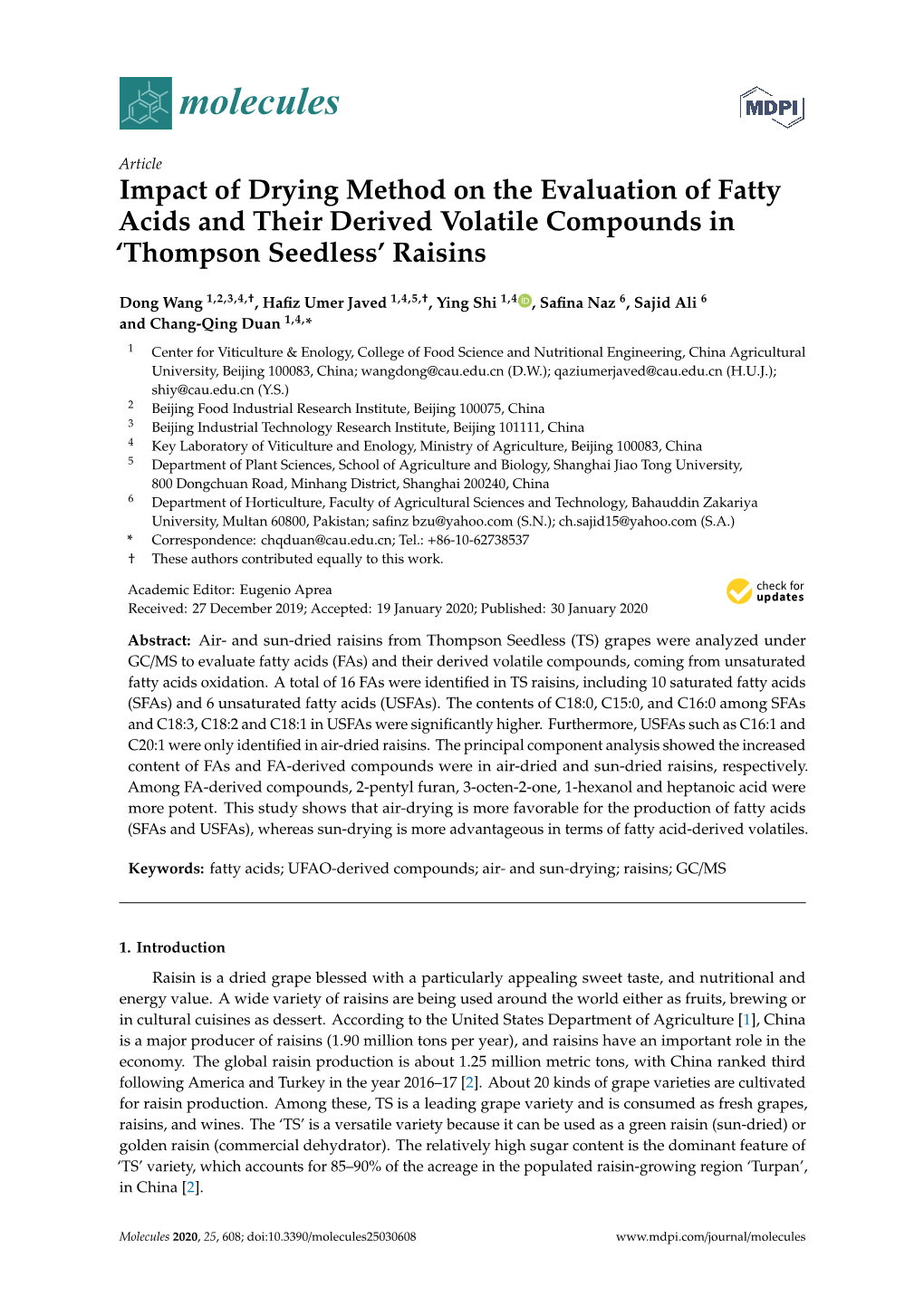 Impact of Drying Method on the Evaluation of Fatty Acids and Their Derived Volatile Compounds in ‘Thompson Seedless’ Raisins