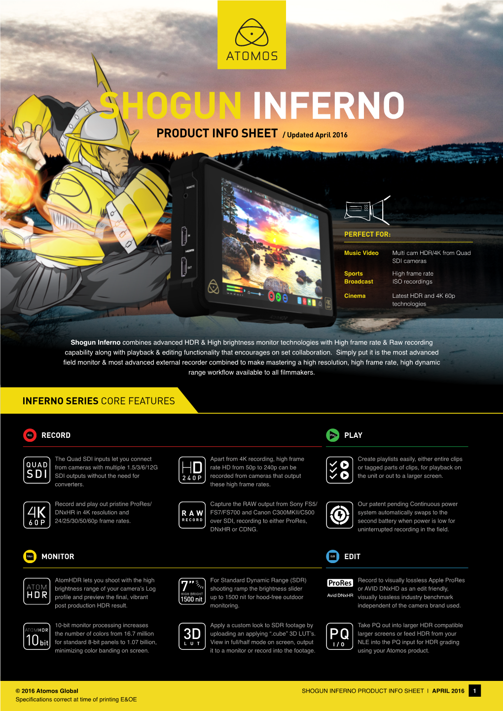 SHOGUN INFERNO PRODUCT INFO SHEET / Updated April 2016