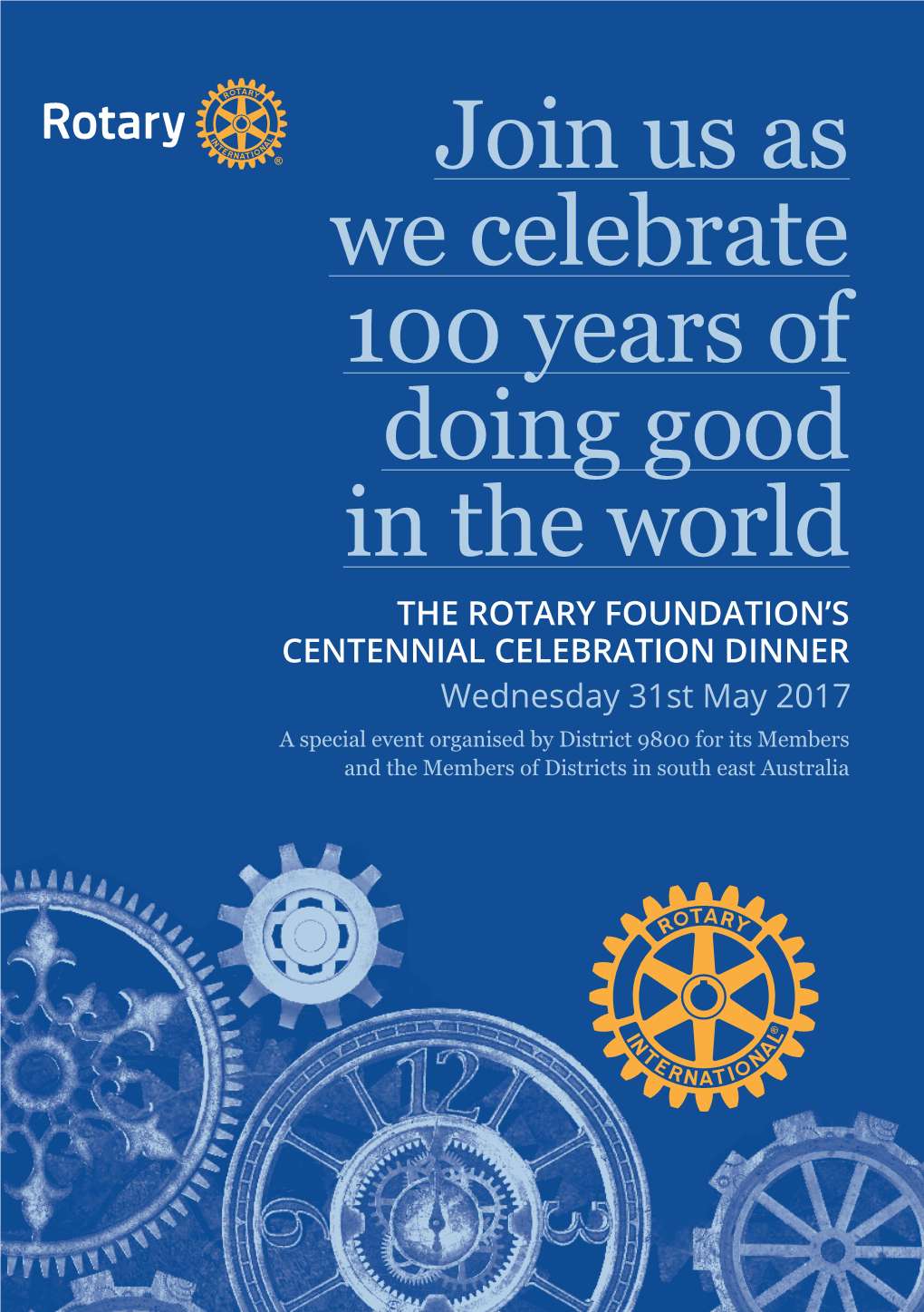 The Rotary Foundation's Centennial Celebration Dinner