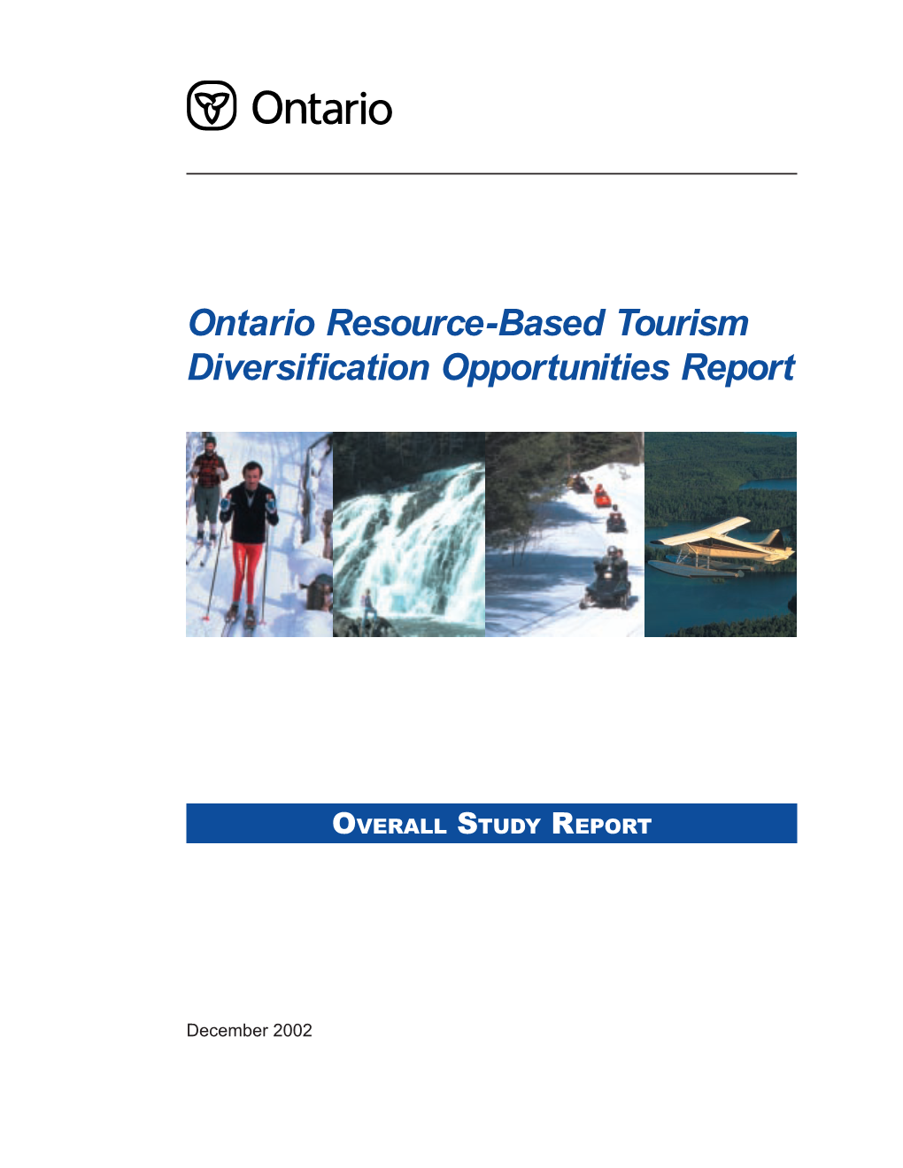 Ontario Resource-Based Tourism Diversification Opportunities Report