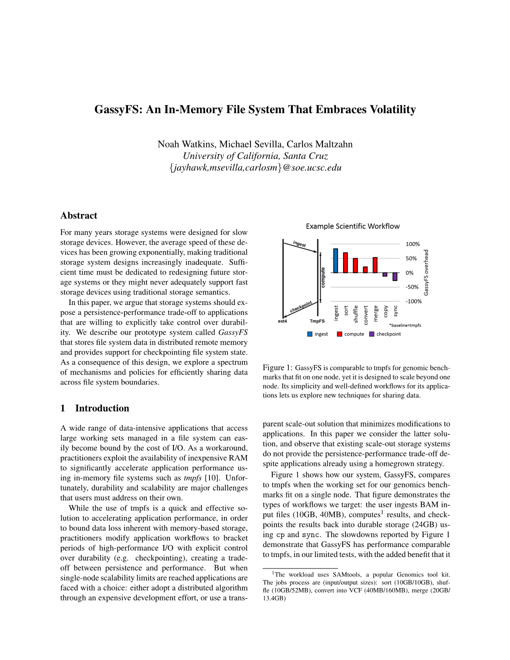 Gassyfs: an In-Memory File System That Embraces Volatility