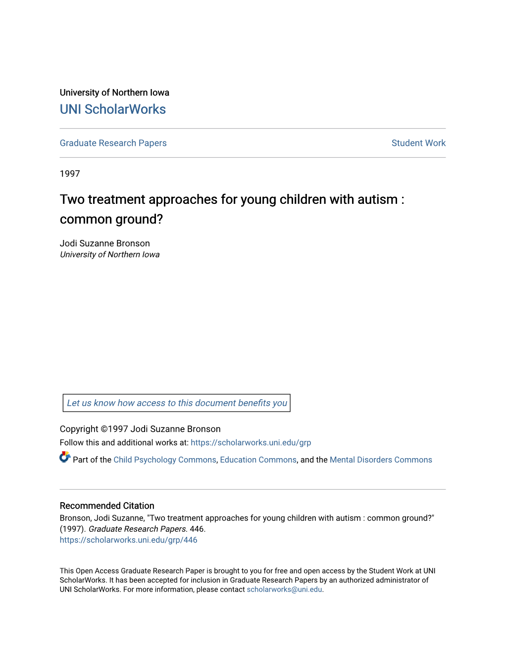 Two Treatment Approaches for Young Children with Autism : Common Ground?