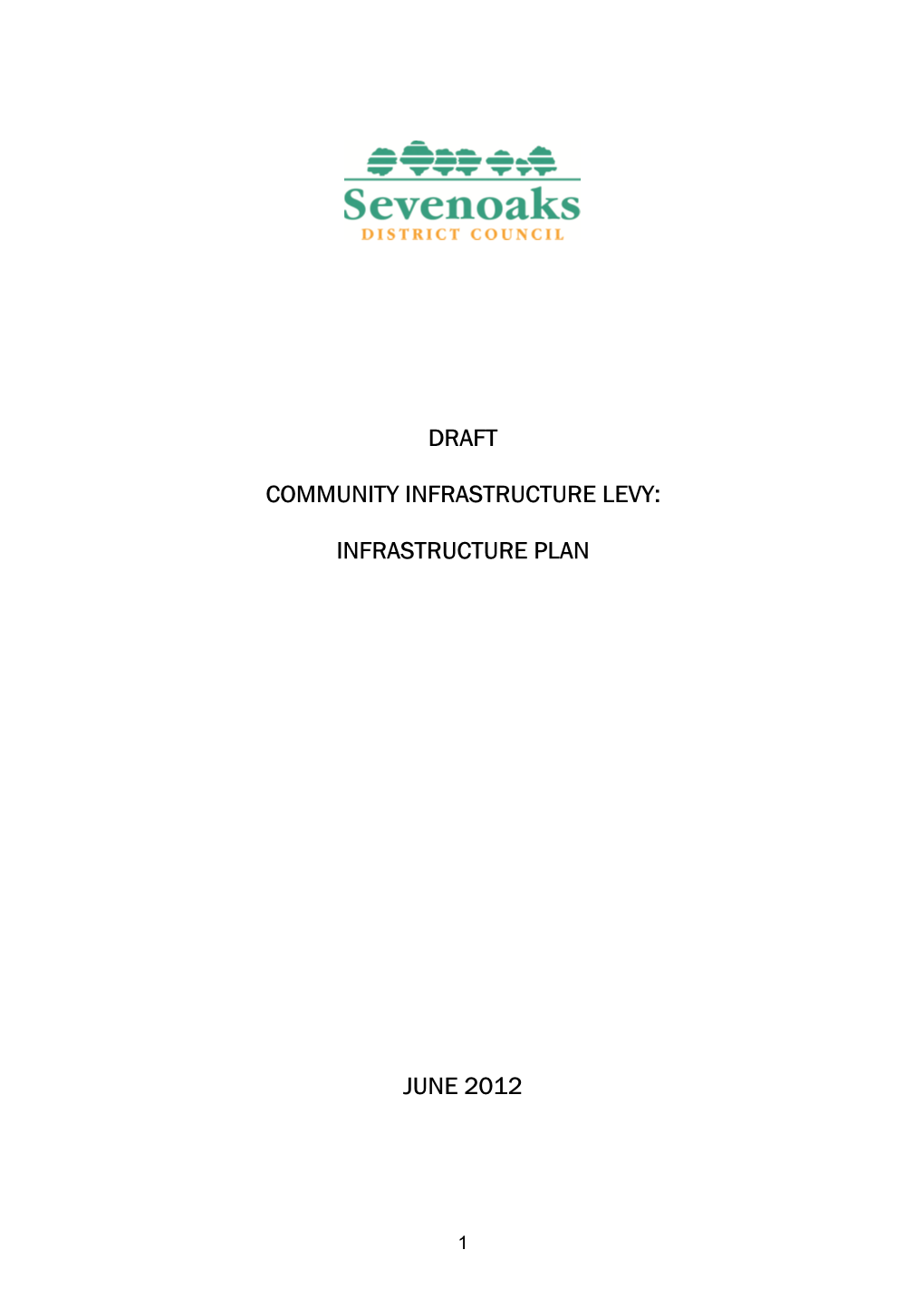 Infrastructure Plan June 2012