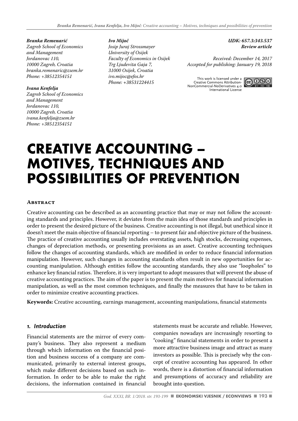 Creative Accounting – Motives, Techniques And