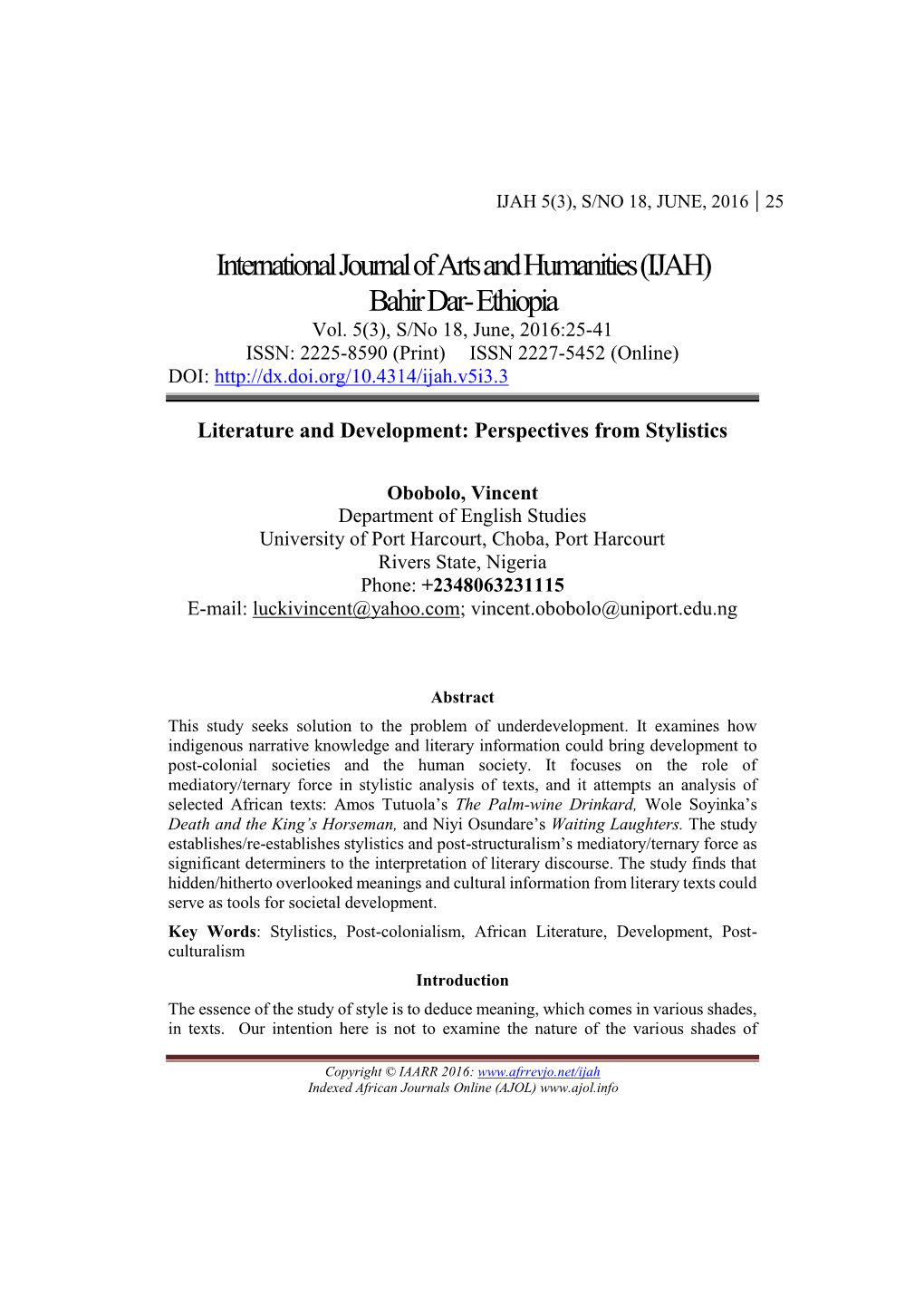 International Journal of Arts and Humanities(IJAH) Bahir Dar- Ethiopia