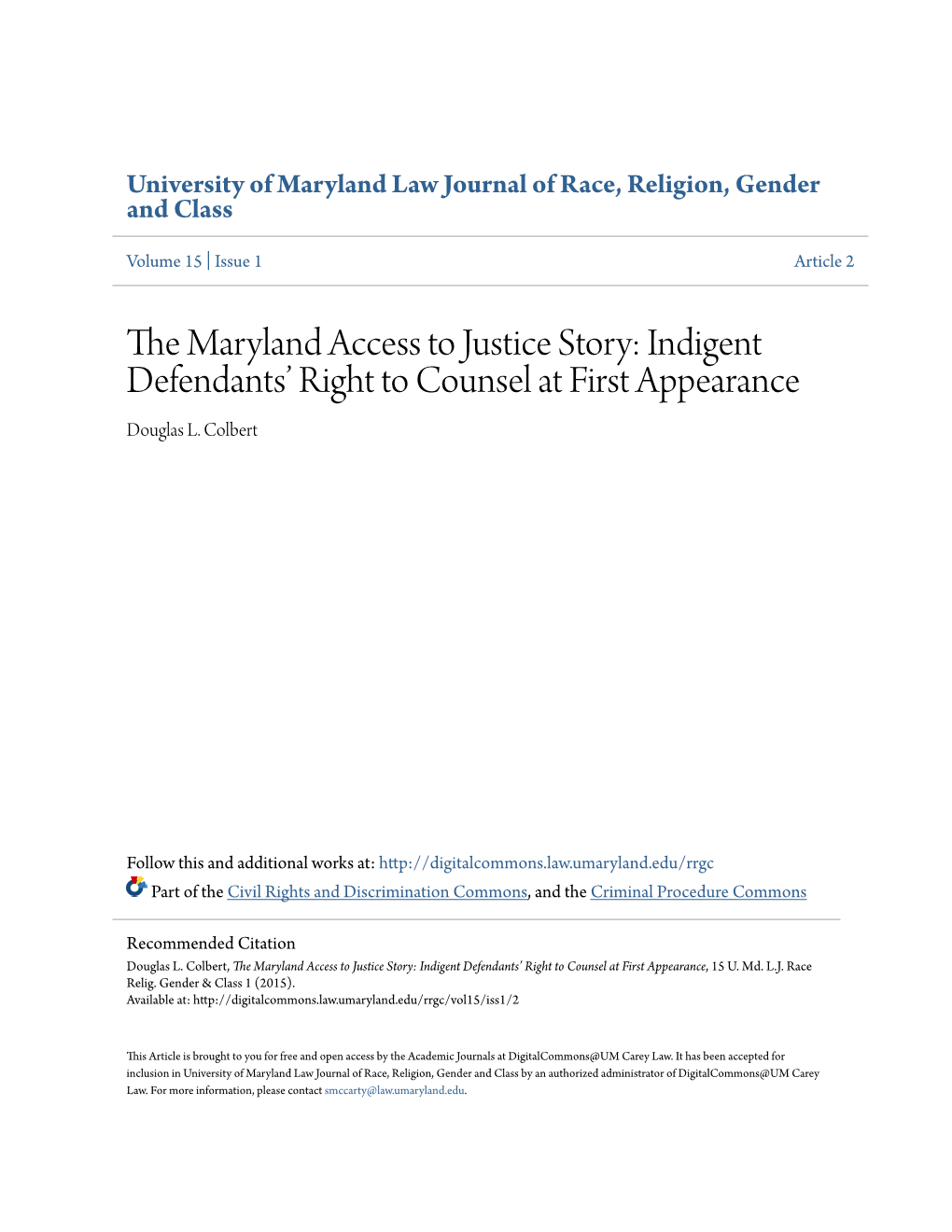 The Maryland Access to Justice Story: Indigent Defendants' Right to Counsel at First Appearance