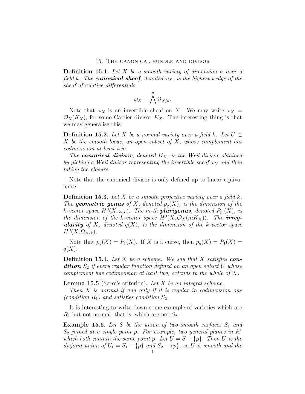 15. the Canonical Bundle and Divisor Definition 15.1. Let X Be a Smooth