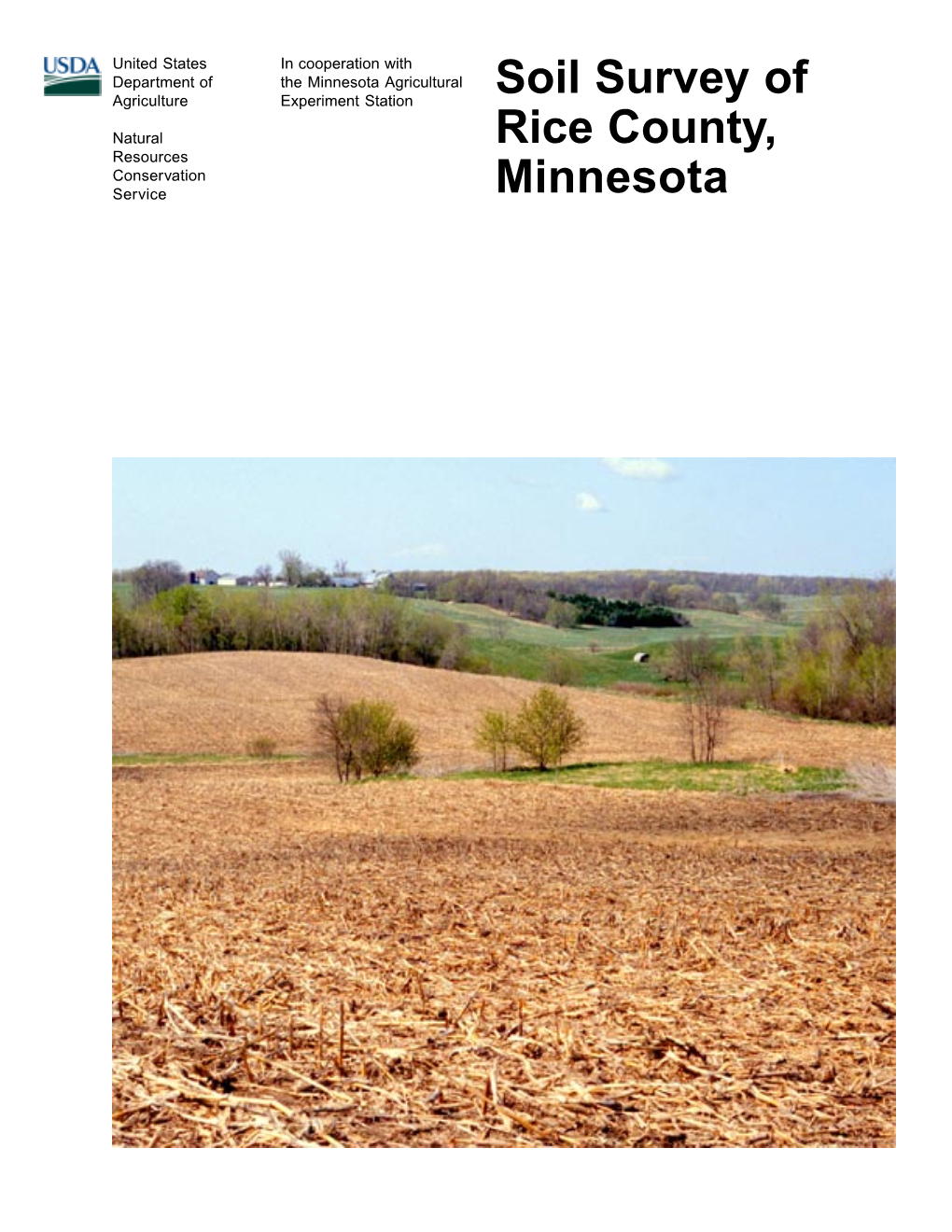 Soil Survey of Rice County, Minnesota—Part I