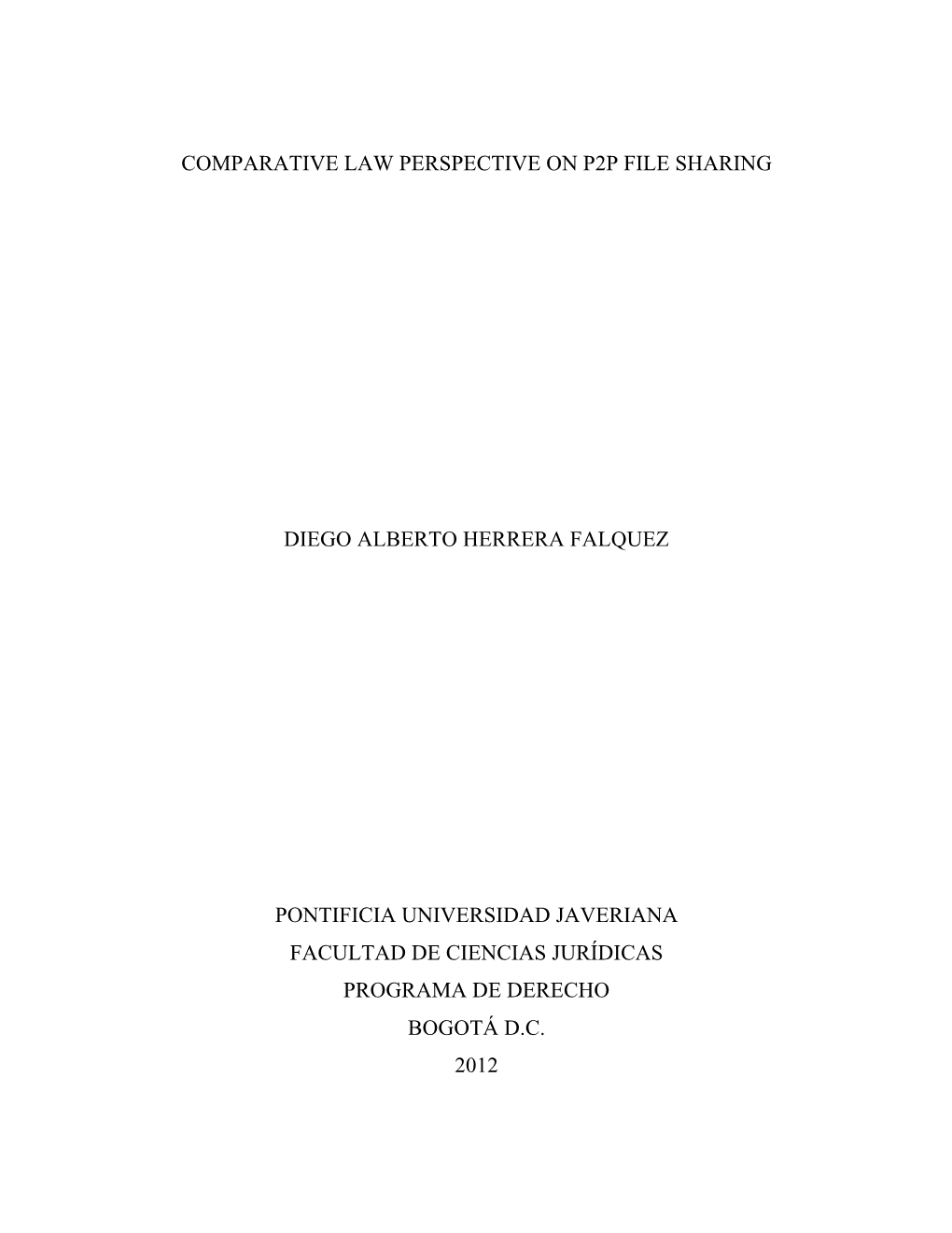 Comparative Law Perspective on P2p File Sharing Diego