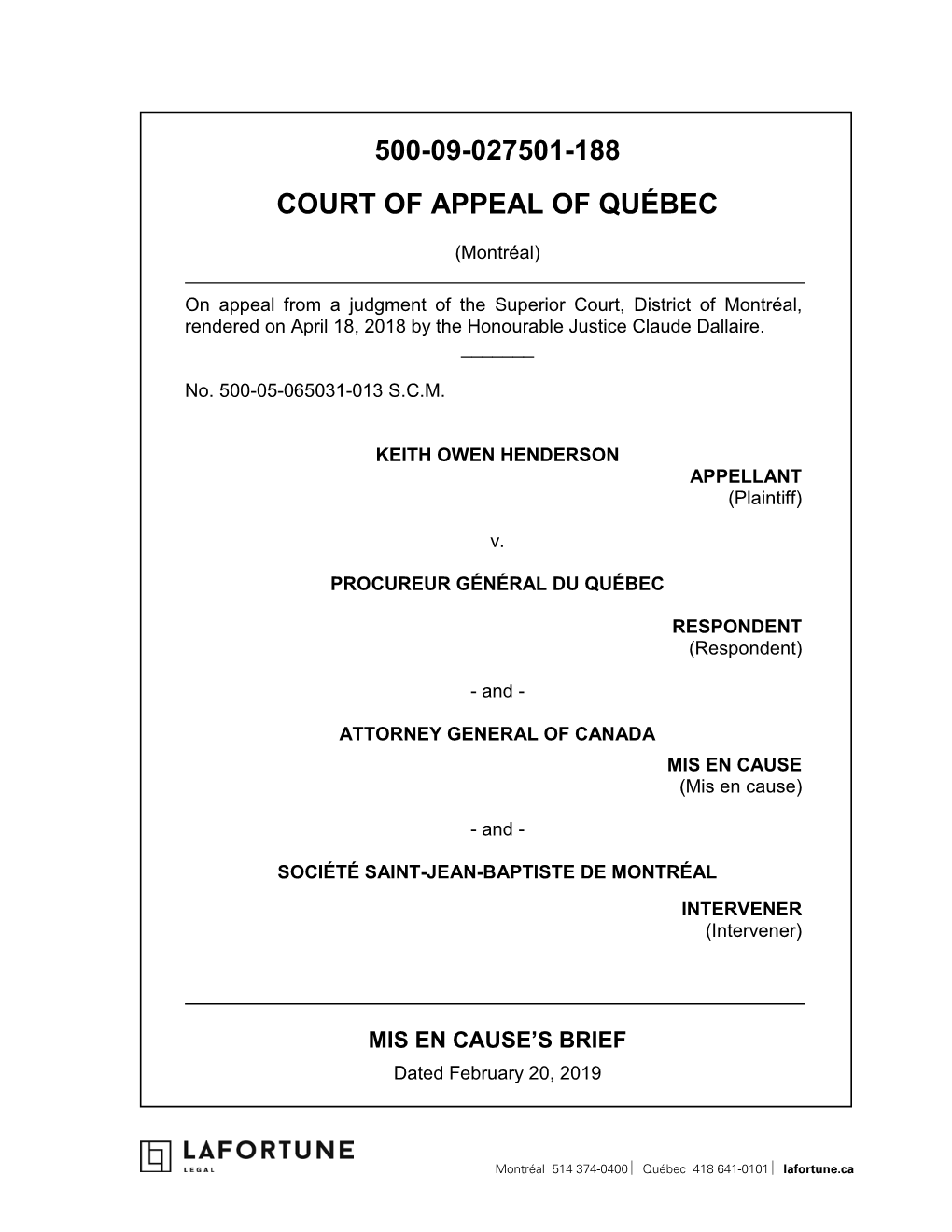 Mis En Cause's Brief Is in Compliance with the Requirements of the Civil Practice Regulation of the Court of Appeal