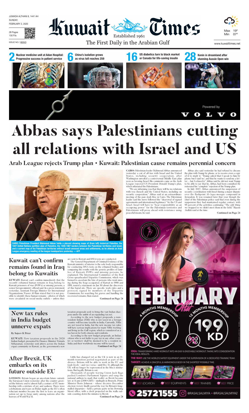 Abbas Says Palestinians Cutting All Relations with Israel and US Arab League Rejects Trump Plan • Kuwait: Palestinian Cause Remains Perennial Concern