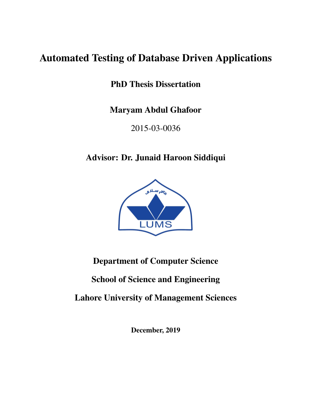 Automated Testing of Database Driven Applications