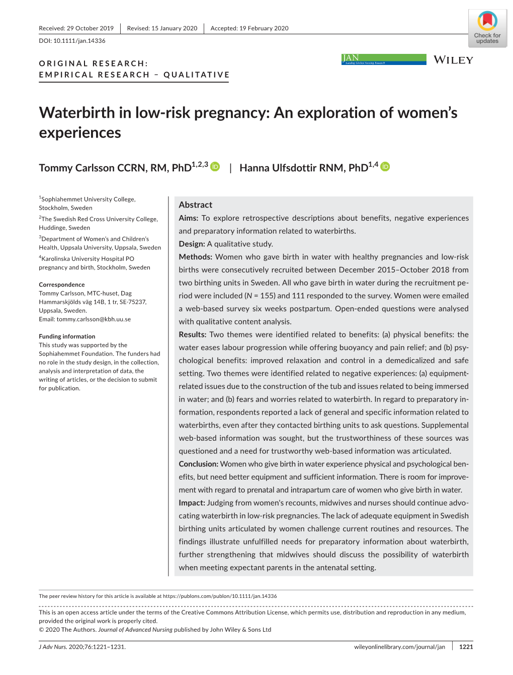 Waterbirth in Low‐Risk Pregnancy: an Exploration of Women's Experiences